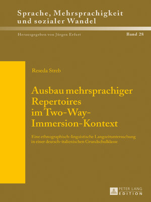 cover image of Ausbau mehrsprachiger Repertoires im Two-Way-Immersion-Kontext
